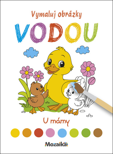 Vymaluj obrázky vodou U mámy