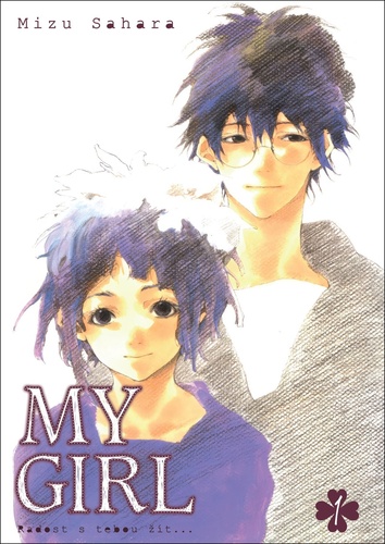 My girl 1 - Radost s tebou žít