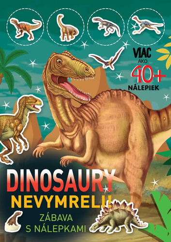 Dinosaury nevymreli
