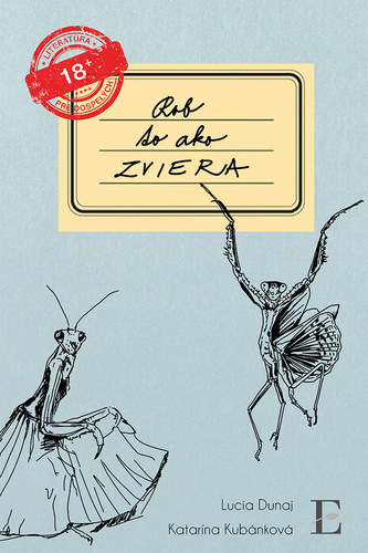 Rob to ako zviera