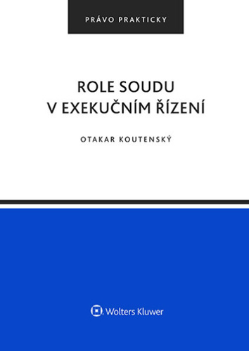 Role soudu v exekučním řízení