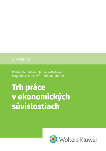 Trh práce v ekonomických súvislostiach