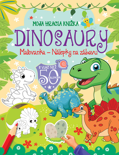Moja hracia knižka Dinosaury