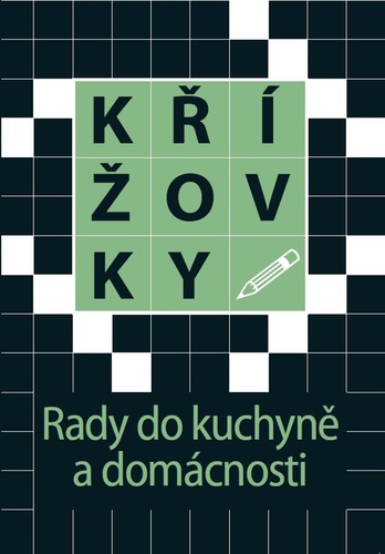 Křížovky Rady do kuchyně a domácnosti