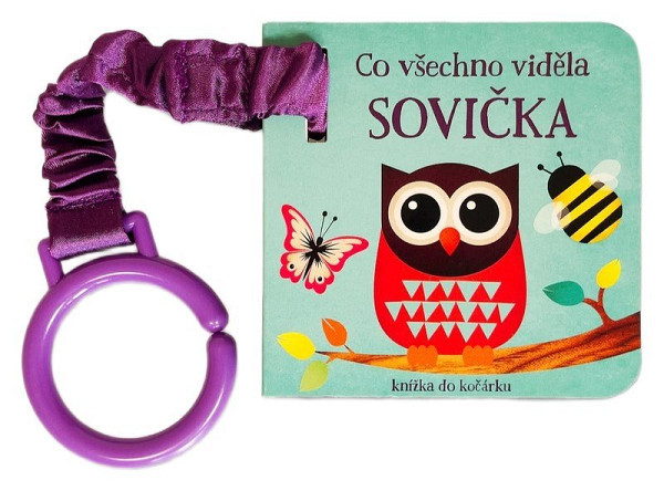 Co všechno viděla sovička