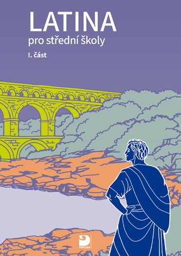 Latina pro střední školy I.část