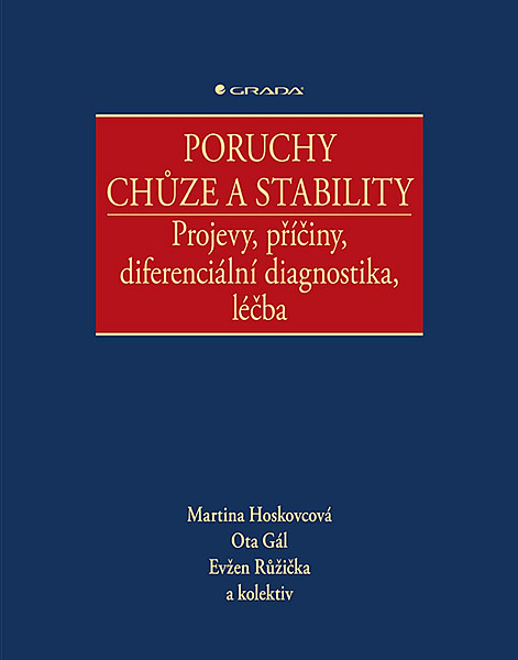 Poruchy chůze a stability