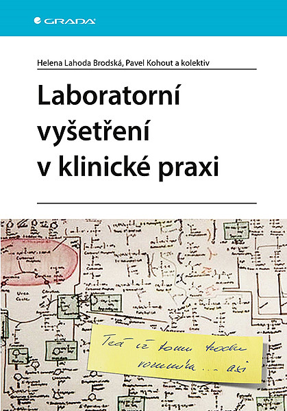 Laboratorní vyšetření v klinické praxi