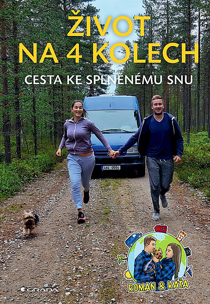 Život na 4 kolech