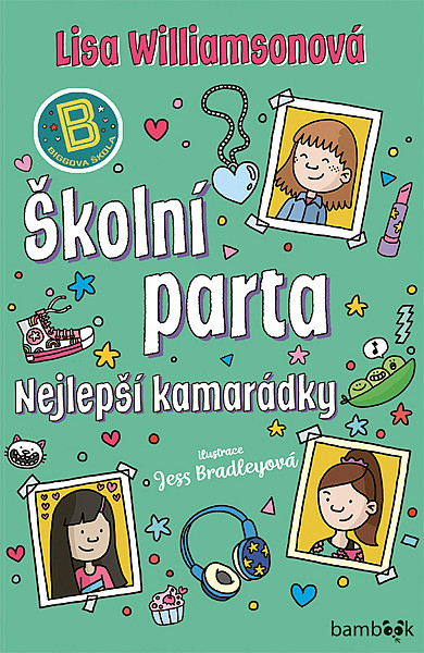 Školní parta - Nejlepší kamarádky