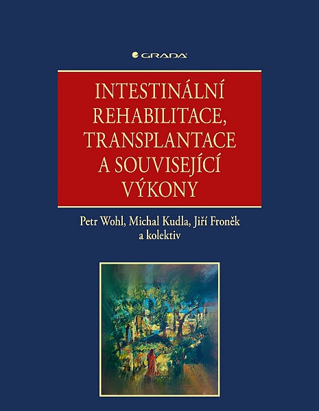 Intestinální rehabilitace, transplantace a související výkony