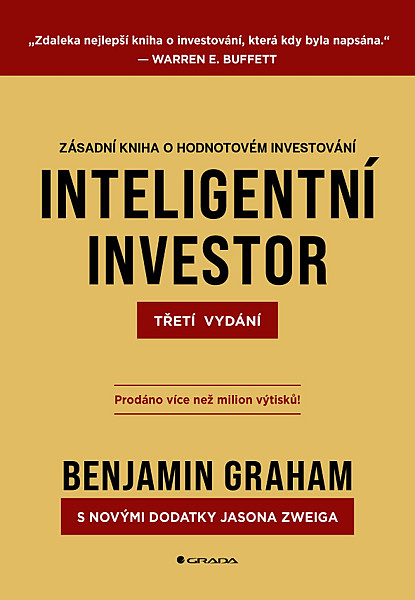 Inteligentní investor - Zásadní kniha o hodnotovém investování