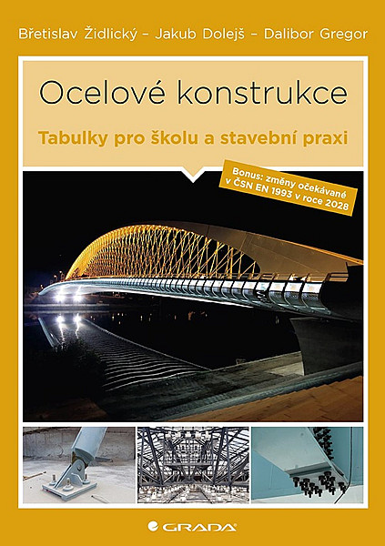 Ocelové konstrukce - Tabulky pro školu i stavební praxi