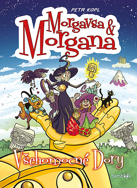 Morgavsa a Morgana - Všehomocné Dory