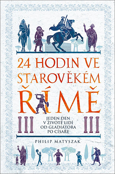 24 hodin ve starověkém Římě
