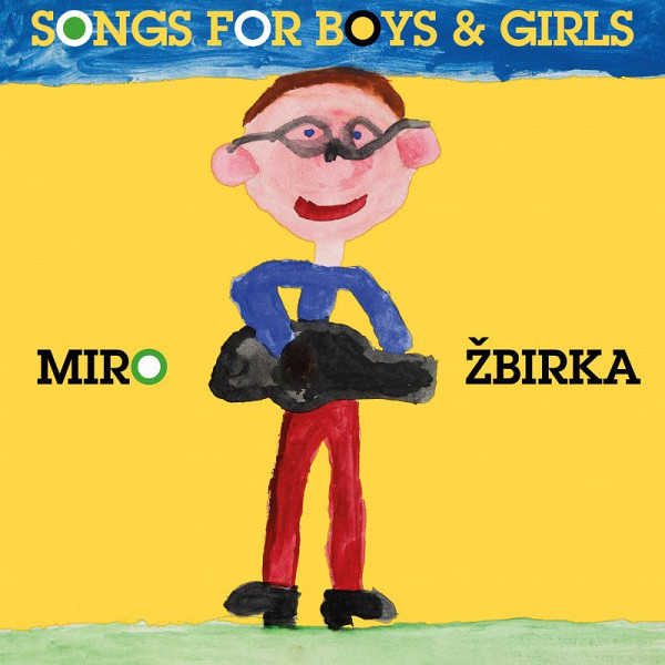 2LP Miro Žbirka: Songs For Boys & Girls