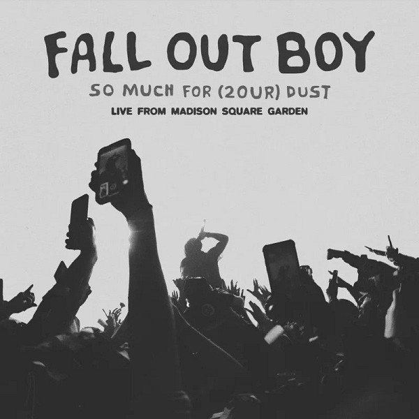 3LP Fall Out Boy: So Much For (2our) Dust (Live From Madison Square Garden)
