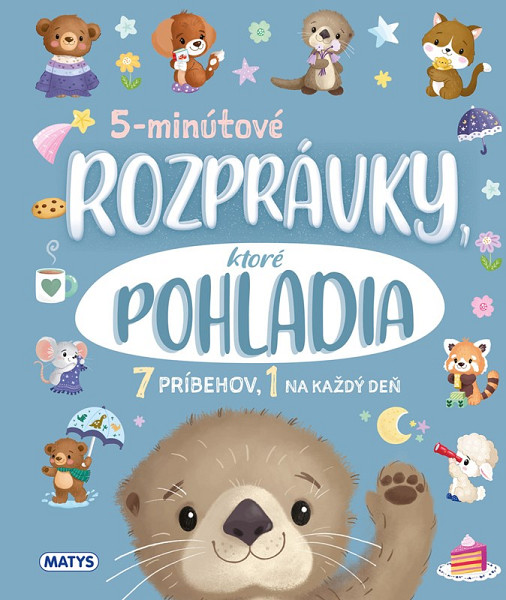 5-minútové rozprávky, ktoré pohladia