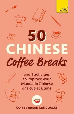 50 Chinese Coffee Breaks