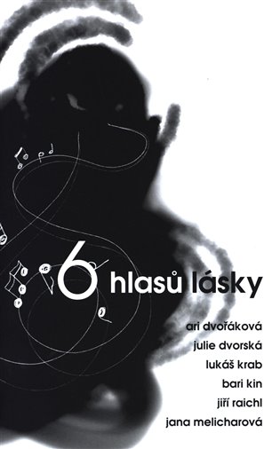 6 hlasů lásky