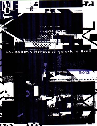 69. Bulletin Moravské galerie v Brně