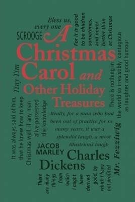 A Christmas Carol : And Other Holiday Treasures