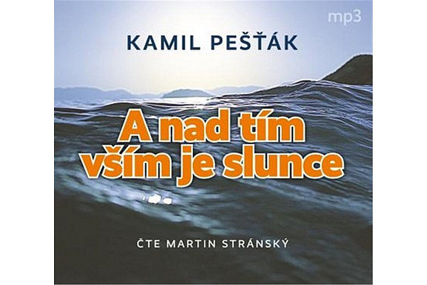 A nad tím vším je slunce
