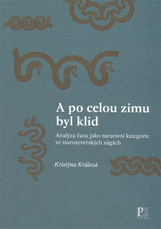 A po celou zimu byl klid