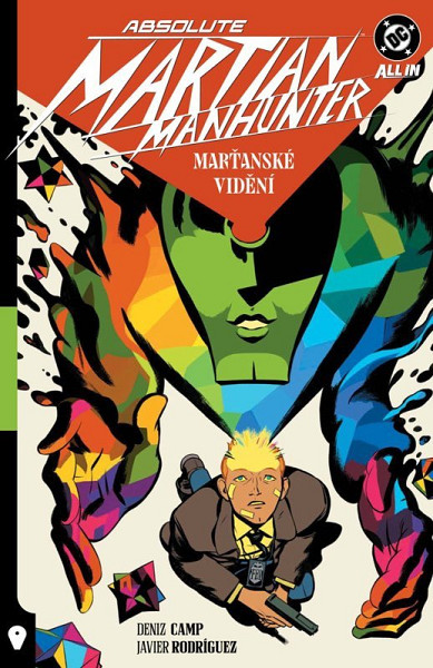 Absolute Martian Manhunter 1 - Marťanské vidění