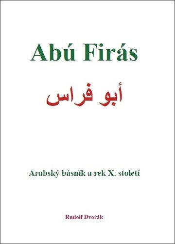 Abú Firás, arabský básník a rek X. století