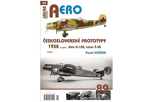 AERO 89 Československé prototypy 1938 - 2. díl Avia B-158, Letov Š-50