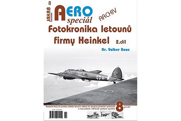 AEROspeciál 8 - Fotokronika letounů firmy Heinkel 2. díl