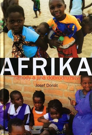 Afrika - náhody a jiná dobrodružství