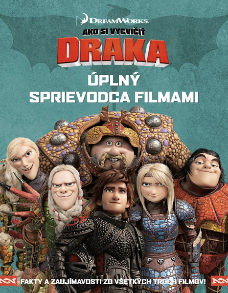 Ako si vycvičiť draka - Úplný sprievodca filmami
