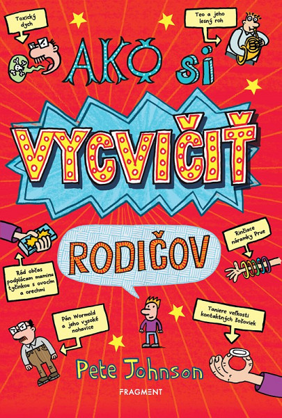 Ako si vycvičiť rodičov