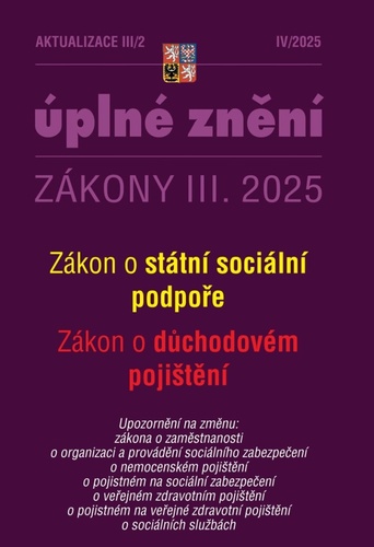 Aktualizace III/2 2025 - Zákon státní sociální podpoře