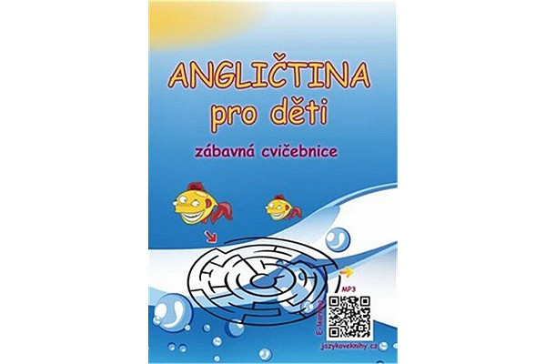 Angličtina pro děti - zábavná cvičebnice