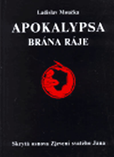 Apokalypsa - Brána ráje