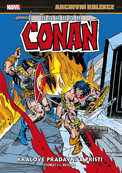 Archivní kolekce Barbar Conan 5 - Králové pradávní a příští