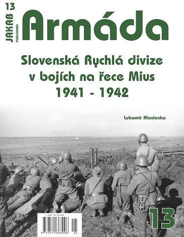 Armáda 13 Slovenská Rychlá divize v bojích na řece Mius 1941-1942