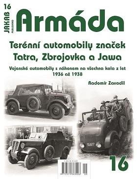 Armáda 16 Terénní automobily značek Tatra, Zbrojovka a Jawa - Vojenské automobily s náhonem na všechna kola z let 1936 až 1938