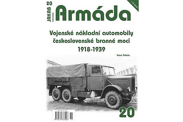 Armáda 20 Vojenské nákladní automobily československé branné moci 1918