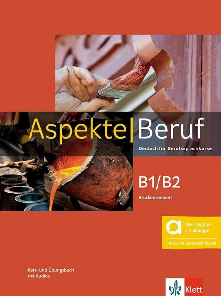 Aspekte Beruf B1/B2 Brücken. – Hybride Ausgabe – Kursb./Übungs. + MP3 allango.net + Lizenz (24 Monate)