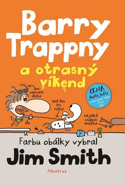 Barry Trappny a otrasný víkend