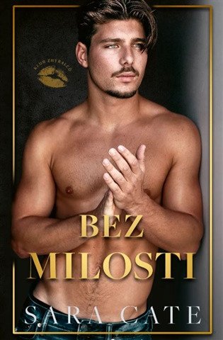 Bez milosti (Klub zhýralců 4)