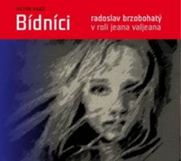 Bídníci - CDmp3 (Čte Radoslav Brzobohat