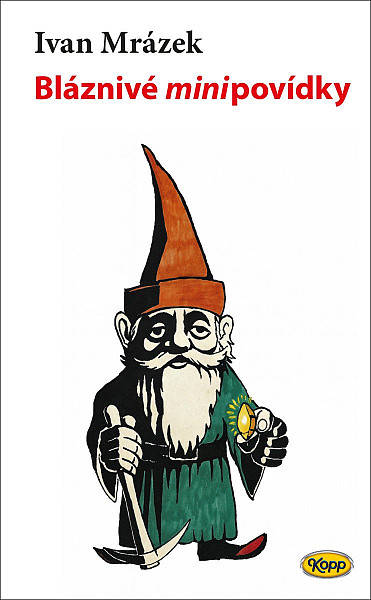Bláznivé minipovídky