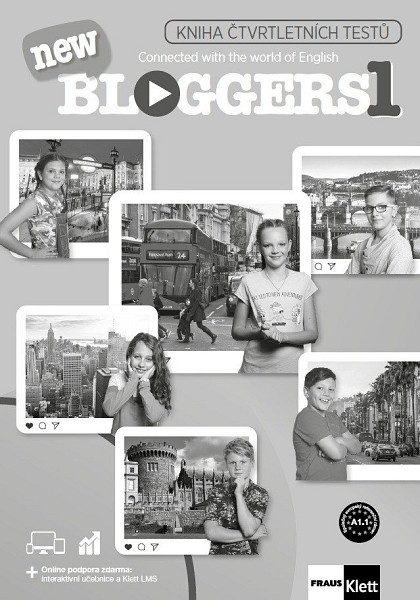 Bloggers new 1 (A1.1) – čtvrtletní testy + MP3 ke stažení