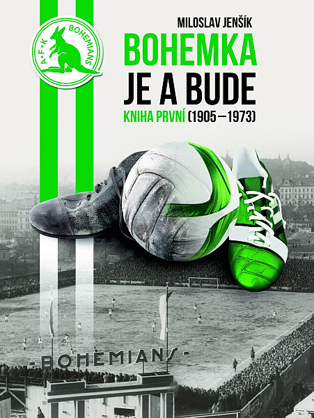 Bohemka je a bude - kniha první