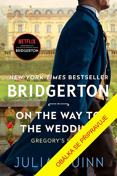 Bridgertonovi: Před svatbou